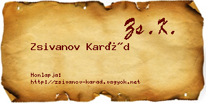 Zsivanov Karád névjegykártya